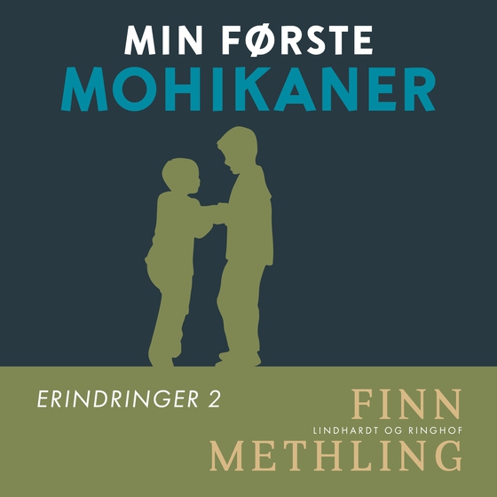 Min første mohikaner (lydbog) af Finn Methling