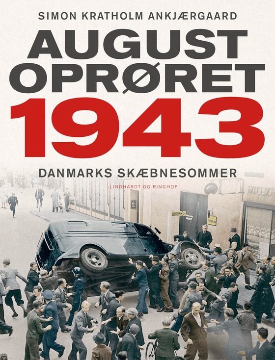 Augustoprøret 1943 (e-bog) af Simon Ankjærgaard