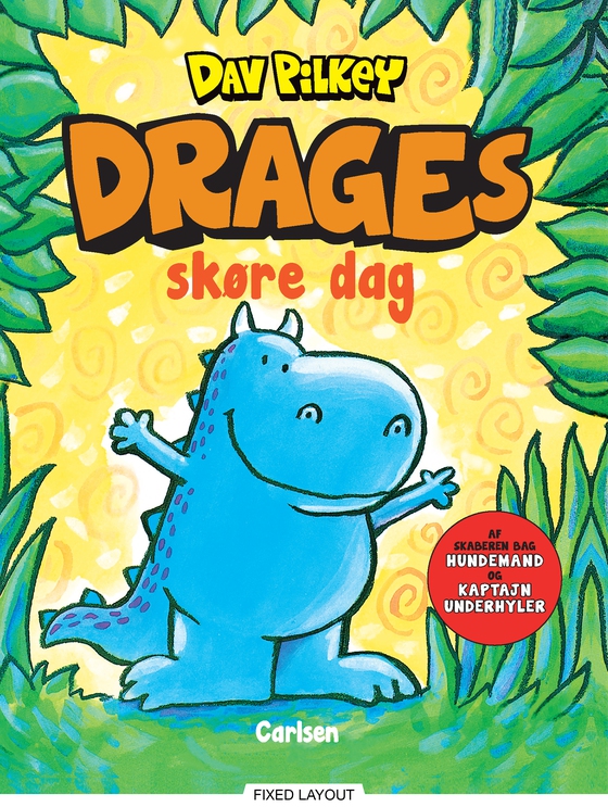 Drage (3) - Drages skøre dag (e-bog) af Dav Pilkey