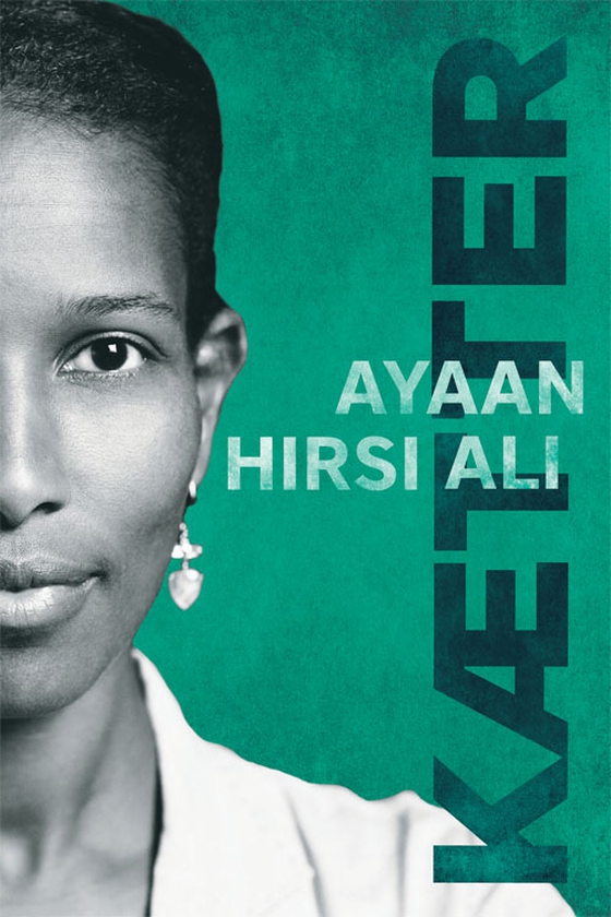 Kætter (e-bog) af Ayaan Hirsi Ali