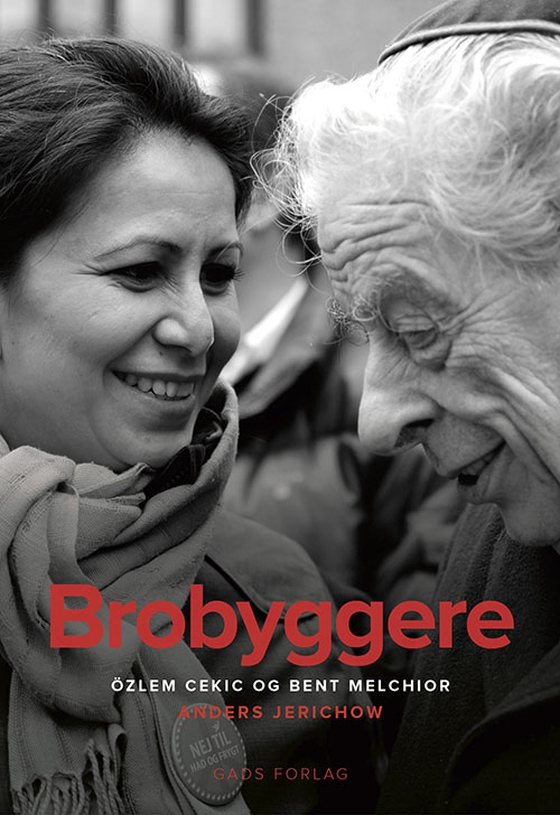 Brobyggere - Özlem Cekic og Bent Melchior (lydbog) af Anders Jerichow