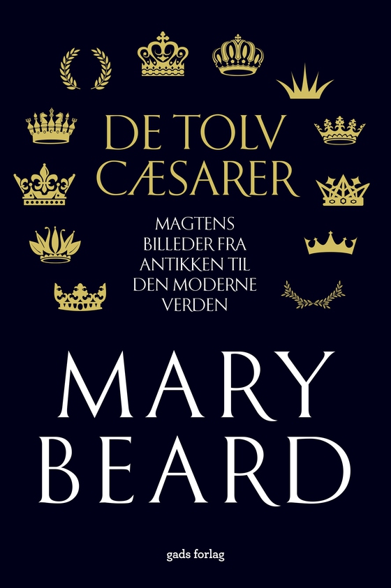 De tolv cæsarer - Magtens billeder fra antikken til den moderne verden (e-bog) af Mary Beard