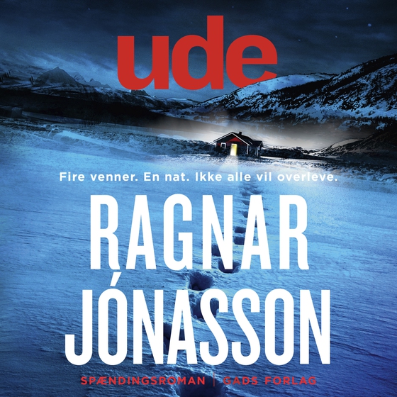 Ude (lydbog) af Ragnar Jónasson