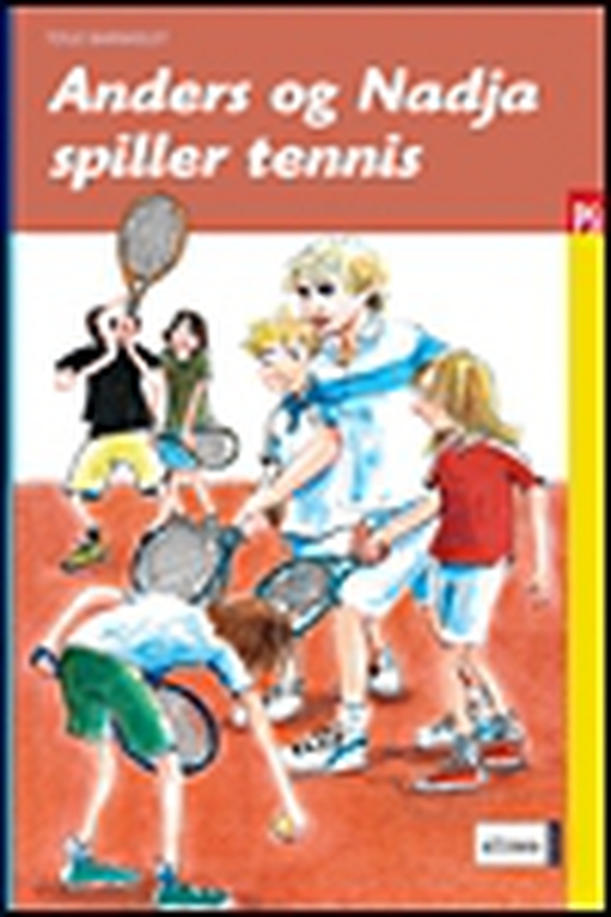 Anders og Nadja spiller tennis (e-bog) af Terje Barnholdt