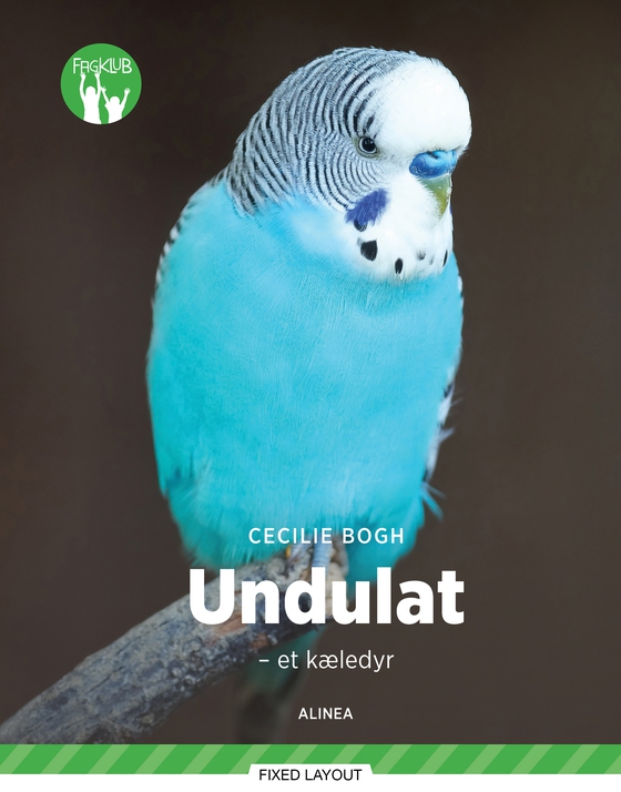 Undulat - et kæledyr, Grøn Fagklub