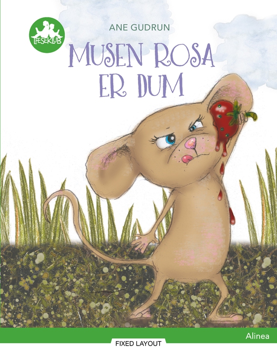 Musen Rosa er dum, Grøn Læseklub (e-bog) af Ane Gudrun Øhrberg