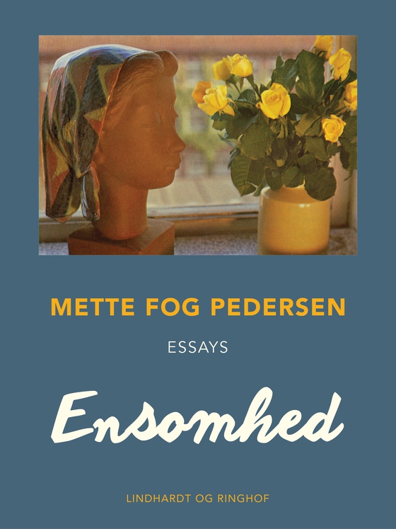 Ensomhed (e-bog) af Mette Fog Pedersen