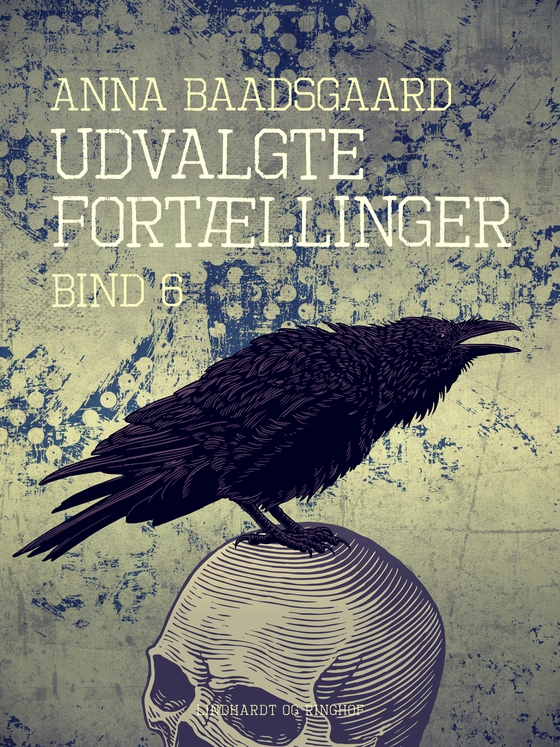 Udvalgte fortællinger. Bind 6