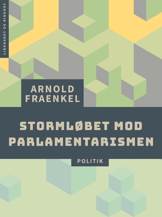 Stormløbet mod parlamentarismen (e-bog) af Arnold Fraenkel