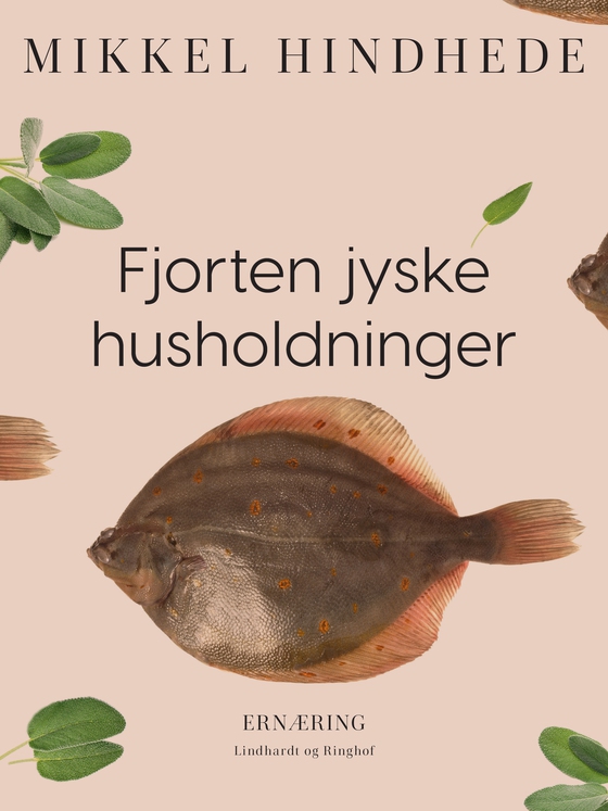 Fjorten jyske husholdninger