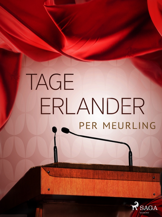 Tage Erlander (e-bog) af Per Meurling