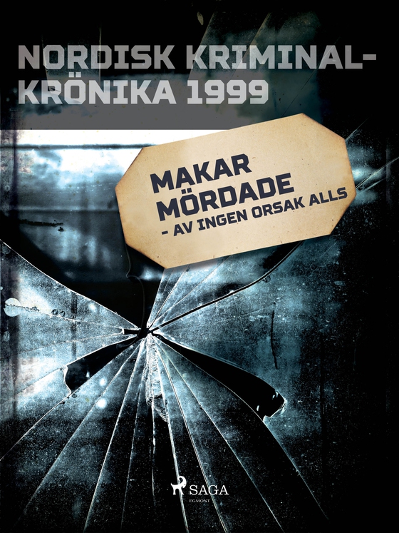 Makar mördade - av ingen orsak alls (e-bog) af – Diverse