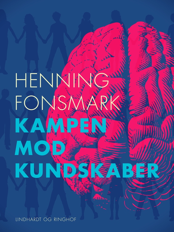 Kampen mod kundskaber (e-bog) af Henning Fonsmark