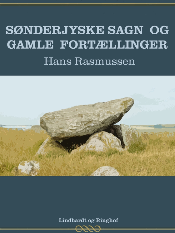 Sønderjyske sagn og gamle fortællinger