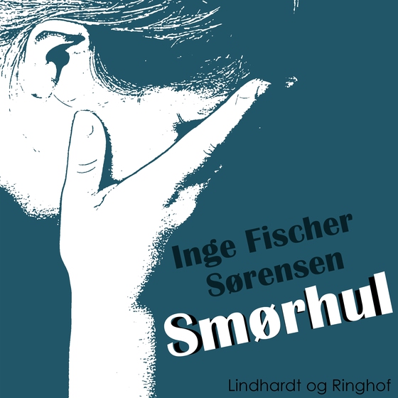 Smørhul (lydbog) af Inge Fischer Sørensen