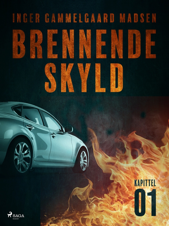 Brennende skyld: Kapittel 1 (e-bog) af Inger Gammelgaard Madsen