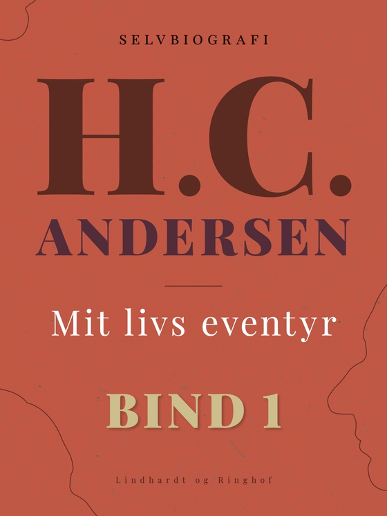 Mit livs eventyr. Bind 1