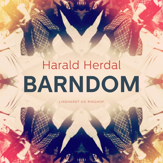 Barndom (lydbog) af Harald Herdal