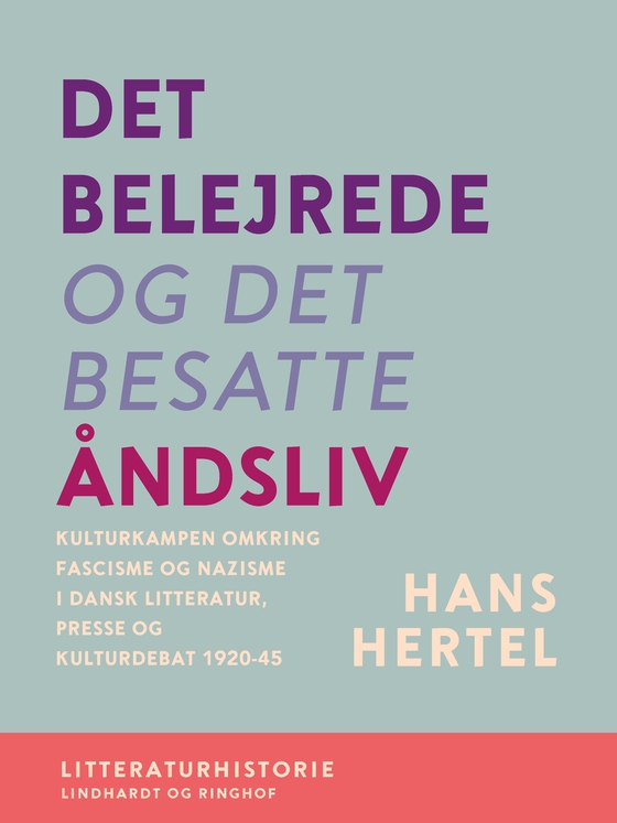 Det belejrede og det besatte åndsliv (e-bog) af Hans Hertel