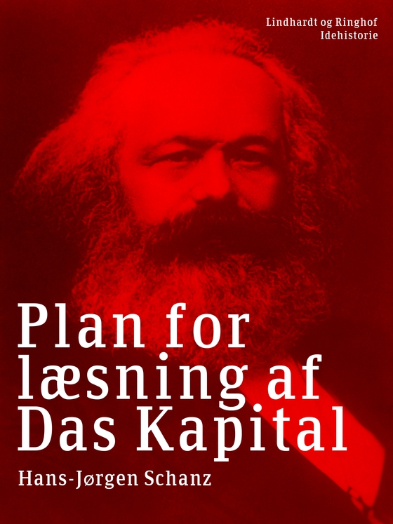 Plan for læsning af Das Kapital (e-bog) af Hans-Jørgen Schanz