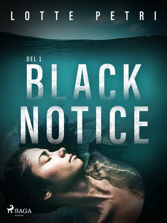 Black Notice del 1 (e-bog) af Lotte Petri