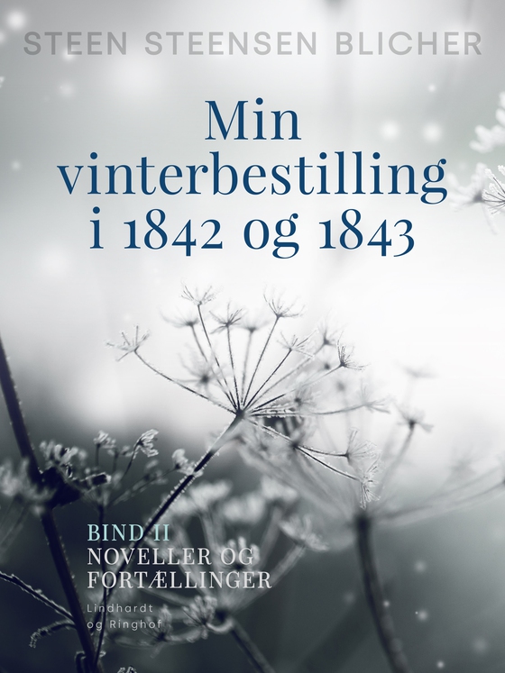 Min vinterbestilling i 1842 og 1843. Bind 2