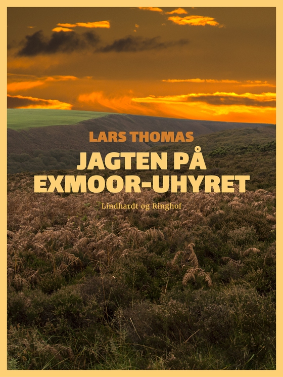 Jagten på Exmoor-uhyret (e-bog) af Lars Thomas