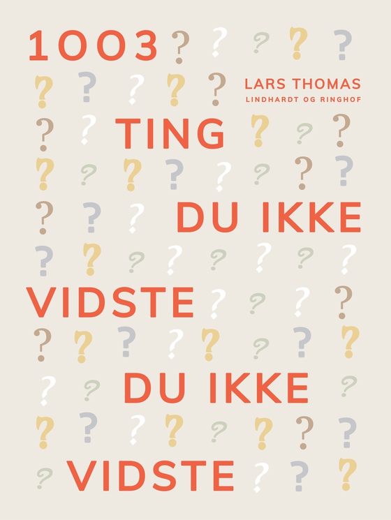 1003 ting du ikke vidste du ikke vidste (e-bog) af Lars Thomas