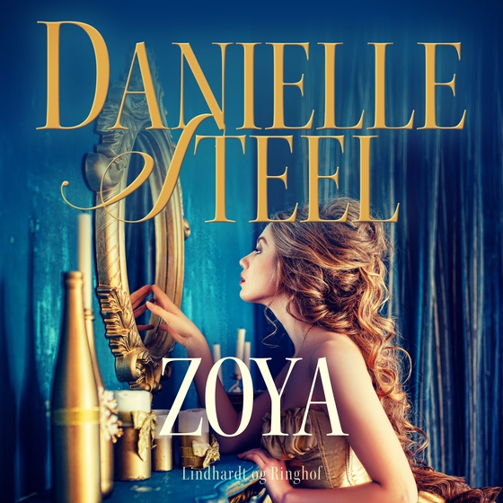 Zoya (lydbog) af Danielle Steel