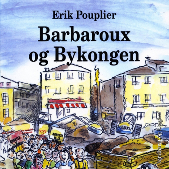 Barbaroux og bykongen