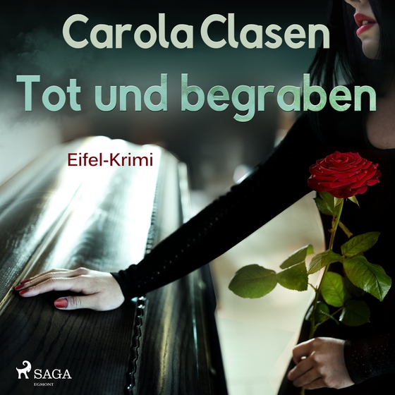 Tot und begraben - Eifel-Krimi (lydbog) af Carola Clasen