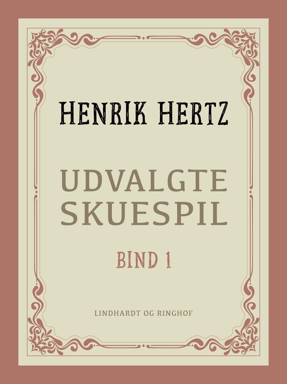 Udvalgte skuespil. Bind 1