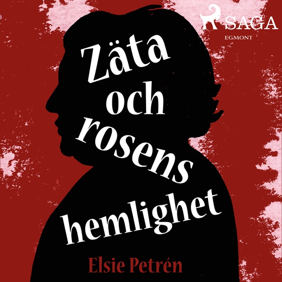 Zäta och rosens hemlighet