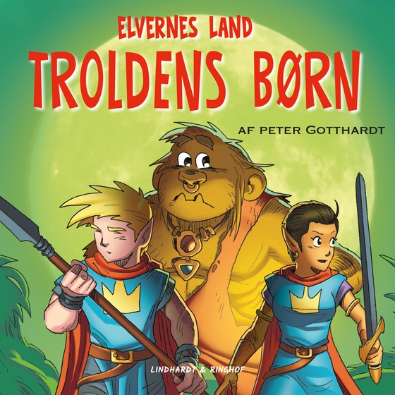 Elvernes land 4: Troldens børn