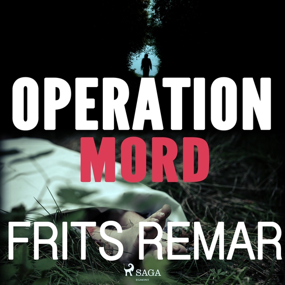 Operation Mord (lydbog) af Frits Remar