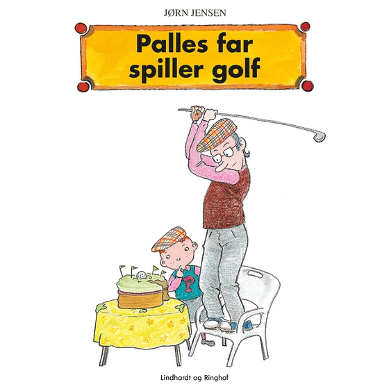 Palles far spiller golf (lydbog) af Jørn Jensen