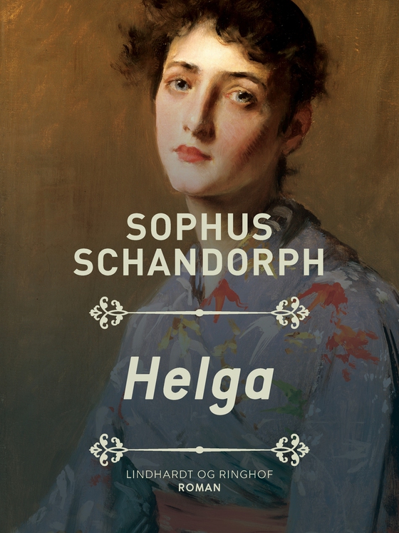 Helga (e-bog) af Sophus Schandorph