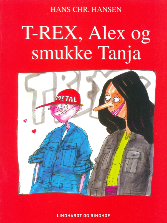 T-REX, Alex og smukke Tanja (e-bog) af Hans Christian Hansen