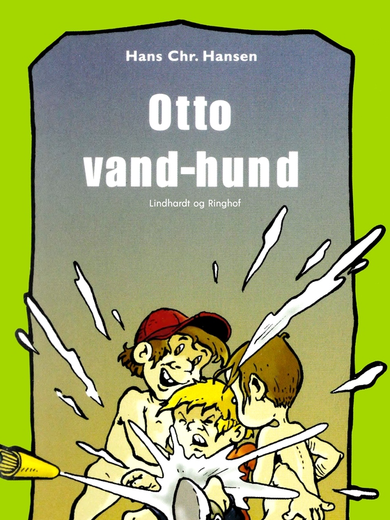 Otto vand-hund (e-bog) af Hans Christian Hansen