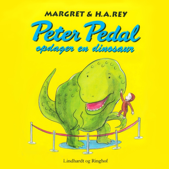 Peter Pedal opdager en dinosaur (lydbog) af H.a. Rey