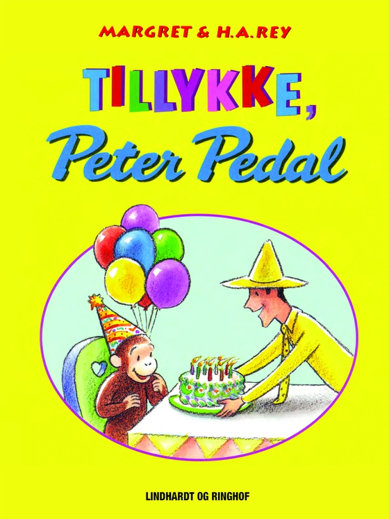 Tillykke, Peter Pedal (e-bog) af H. A. Rey