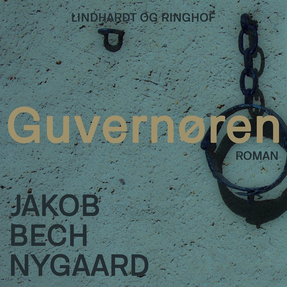 Guvernøren (lydbog) af Jacob Bech Nygaard