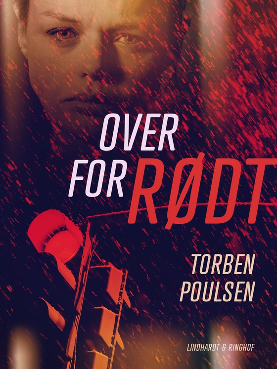 Over for rødt (e-bog) af Torben Poulsen