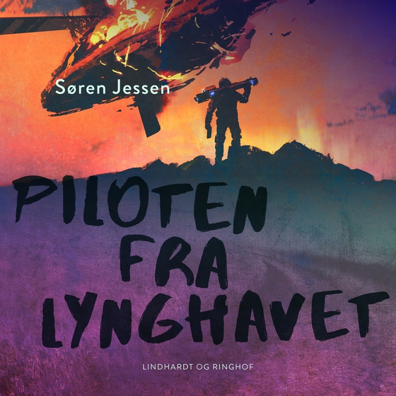 Piloten fra lynghavet (lydbog) af Søren Jessen