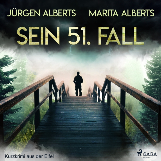 Sein 51. Fall - Kurzkrimi aus der Eifel (lydbog) af Jürgen Alberts