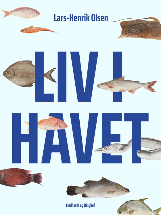 Liv i havet (e-bog) af Lars-Henrik Olsen