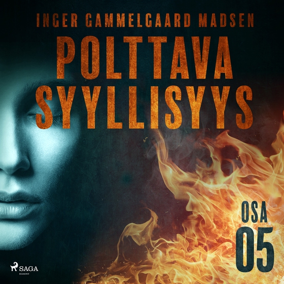 Polttava syyllisyys: Osa 5 (lydbog) af Inger Gammelgaard Madsen