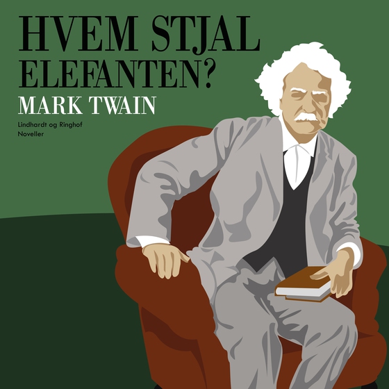 Hvem stjal elefanten? (lydbog) af Mark Twain