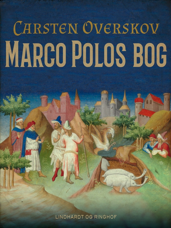 Marco Polos bog (e-bog) af Carsten Overskov