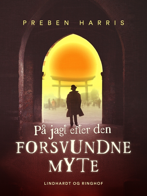 På jagt efter den forsvundne myte